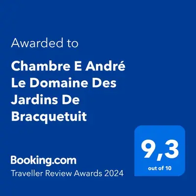 Certificat, récompense, panneau ou autre document affiché dans l'établissement Chambre E André Le Domaine Des Jardins De Bracquetuit